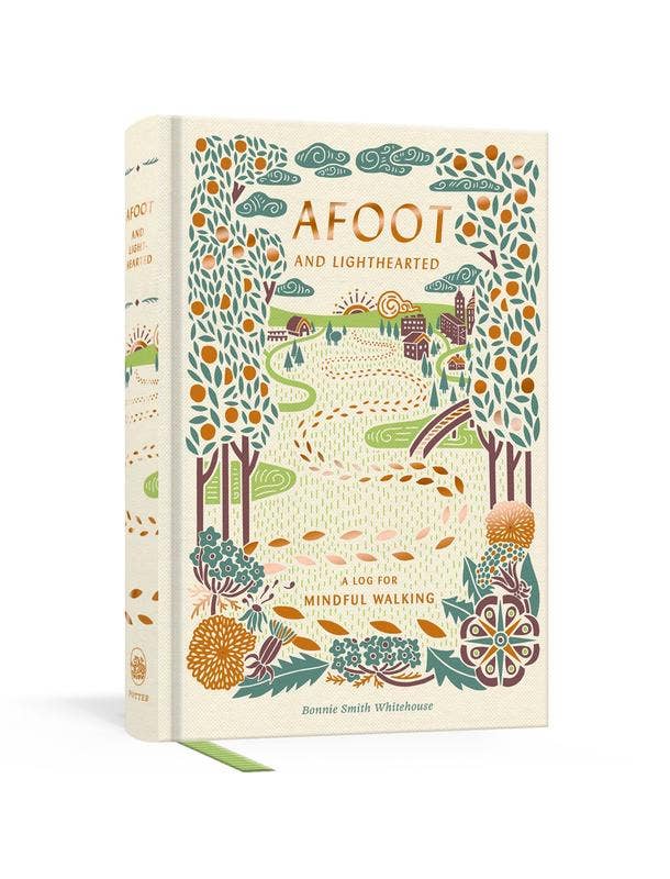 Afoot and Lighthearted: A Journal for Mindful Walking – Full